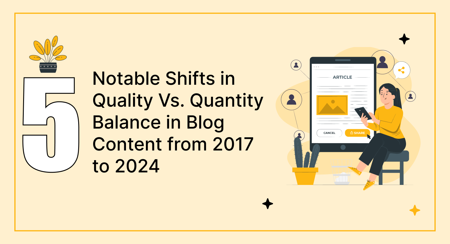 5 Notable Shifts in Quality Vs. Quantity Balance in Blog Content from 2017 to 2024